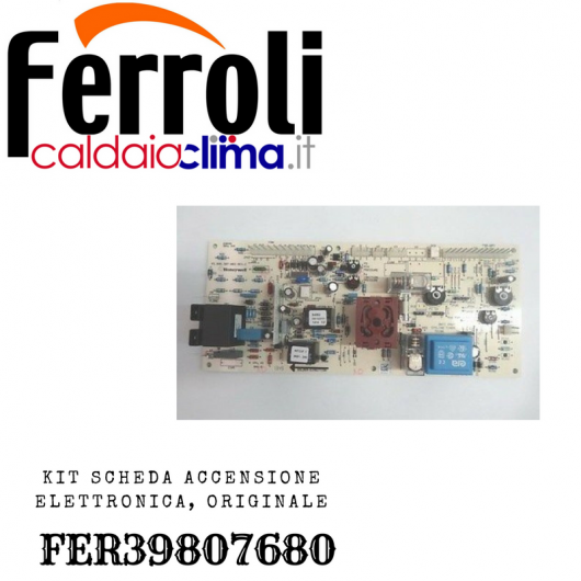 FERROLI SCHEDA ACCENSIONE ELETTRONICA ORIGINALE FER39807680 FERROLI SCHEDA ACCENSIONE ELETTRONICA ORIGINALE FER39807680