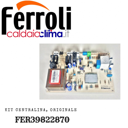 FERROLI KIT CENTRALINA ORIGINALE FER39822870 FERROLI KIT CENTRALINA ORIGINALE FER39822870